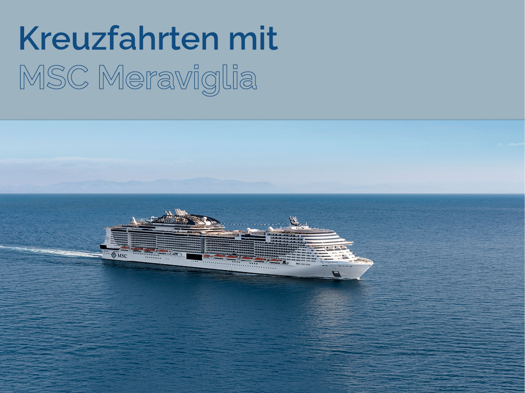 Kreuzfahrten mit MSC Meraviglia