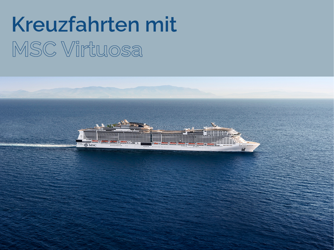Kreuzfahrten mit MSC Virtuosa