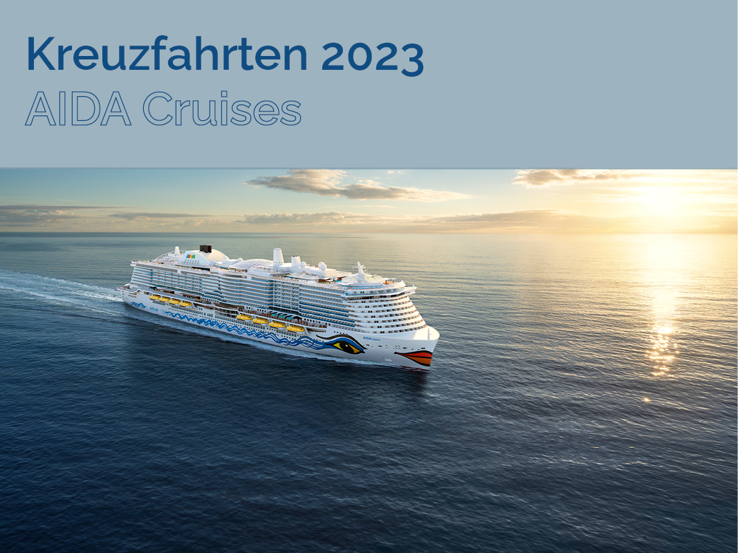 Jetzt Kreuzfahrten 2023 mit AIDA Cruises online bei Kreuzfahrten Flemming buchen